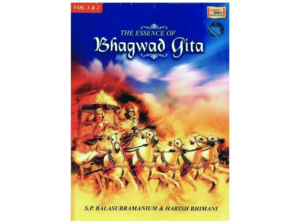 La Bhagavad Gîta - Vol. 1 & 2 S.P Balasubramanium & Harish Bhimani 1 La Bhagavad Gîta - Vol. 1 & 2 S.P Balasubramanium & Harish Bhimani
