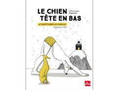 Le Chien Tête En Bas Clementine Erpicum