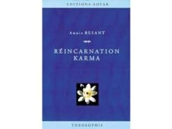 Réincarnation Karma Annie Besant