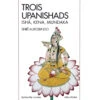 Trois Upanishads - Isha, Kena Mundaka Shri Aurobindo -CHIN MUDRA Soldes trois upanishads isha kena mundaka 166877733263778574b2b0c