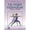 Yoga Individuel - Méthode Pratiques B. Bouanchaud 3 Yoga Individuel - Méthode Pratiques B. Bouanchaud -CHIN MUDRA Soldes yoga individuel methode pratiques 1535912198